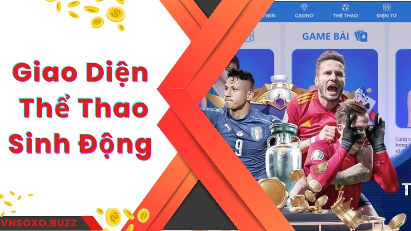 Giao diện cá độ thể thao sinh động và đầy kịch tính 